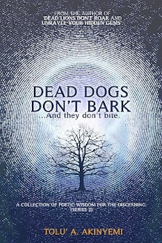 Dead Dogs Don't Bark